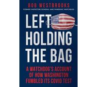 Bob Westbrooks Left Holding the Bag (Tascabile)
