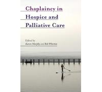 Bob Whorton Chaplaincy in Hospice and Palliative Care (Tascabile)