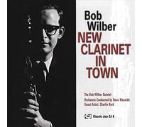 Bob Wilber - New Clarinet in Town