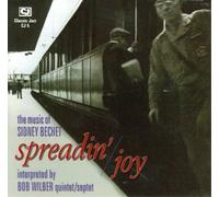 Bob Wilber Spreadin' Joy: The Music of Sidney Bechet (CD) Album