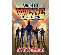 Bob Wilber Who Were These Guys? (Tascabile)