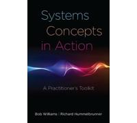 Bob Williams Richard Hummelbrunner Systems Concepts in Action (Copertina rigida)