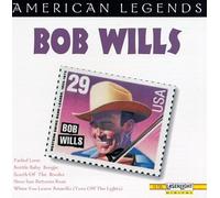 Bob Wills - American Legends
