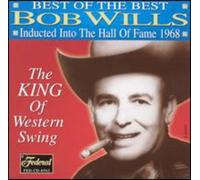 Bob Wills Best of The Best: Inducted Into the Hall of Fame 1968 (CD)