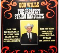 BOB WILLS - BOB WILLS-greatest string band hits KAPP (LP vinyl record)