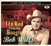 Bob Wills - Ida Red Likes the Boogie - Gonna Shake This Shack Tonight - - F72z