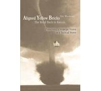 Bob Woodward Aligned Yellow Bricks (Tascabile)