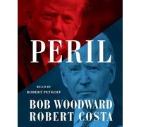 Bob Woodward Robert Costa Peril (CD)