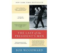 Bob Woodward The Last of the President's Men (Tascabile)
