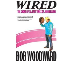 Bob Woodward Wired (Tascabile)
