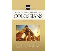 Bob Yandian Colossians: A New Testament Commentary (Tascabile)