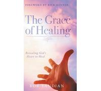 Bob Yandian The Grace of Healing (Copertina rigida)
