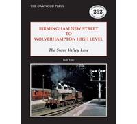 Bob Yate Birmingham New Street to Wolverhampton High Level (Tascabile)