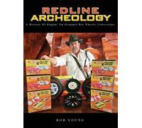 Bob Young Redline Archeology (Copertina rigida)