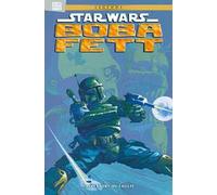 Boba Fett. Cacciatore di taglie. Star Wars legends