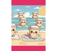 Boba MilK Tea at the Beach Notebook: Enjoying the Sun!