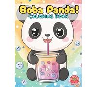 Boba Panda!: Cute Pandas & Bubble Tea Coloring Book