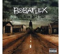 Bobaflex - Tales From Dirt Town