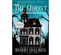 Bobbi Holmes Anna J McIntyre Elizabeth The Ghost and the Wedding C (Tascabile)