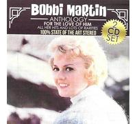 Bobbi Martin Anthology For The Love Of Him (CD)