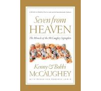 Bobbi Mccaughey Kenny Mccaughey Seven from Heaven (Tascabile)