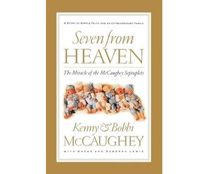 Bobbi Mccaughey Kenny Mccaughey Seven from Heaven (Tascabile)