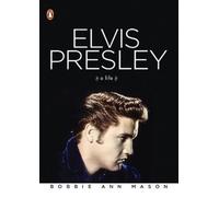 Bobbie Ann Mason Elvis Presley (Tascabile)