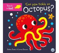 Bobbie Brooks Can you tickle an octopus? (Libro di cartone) Touch Feel & Tickle