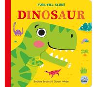Bobbie Brooks Push, Pull, Slide Dinosaur (Libro di cartone) Push Pull Slide