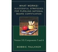 Bobbie Faulkner Successful Strategies for Pursuing National Board Ce (Tascabile)