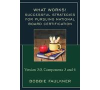 Bobbie Faulkner Successful Strategies for Pursuing National Board Ce (Tascabile)