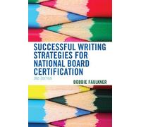 Bobbie Faulkner Successful Writing Strategies for National Board Cer (Tascabile)