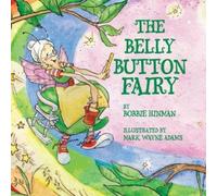 Bobbie Hinman The Belly Button Fairy (Tascabile) Best Fairy Books