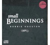 BOBBIE HOUSTON - HILLSONG - Small Beginnings