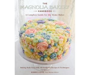 Bobbie Lloyd The Magnolia Bakery Handbook (Copertina rigida)