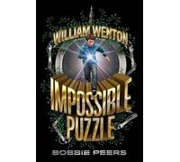 Bobbie Peers William Wenton and the Impossible Puzzle (Copertina rigida)