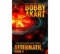 Bobby Akart Aftermath 2 (Copertina rigida) Nuclear War
