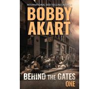 Bobby Akart Behind The Gates 1 (Copertina rigida) Collapse of America