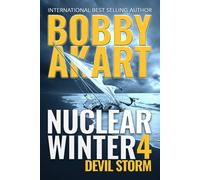 Bobby Akart Nuclear Winter Devil Storm (Copertina rigida) Nuclear Winter