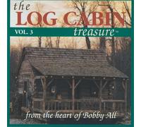 Bobby All - The Log Cabin Treasure Volume 3