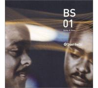 Bobby And Steve - BS01: Trust The DJ