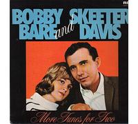 Bobby Bare and Skeeter Davis - More Tunes for Two