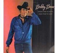 BOBBY BARE - drinkin' from the bottle, singin' from the heart LP