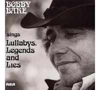 Bobby Bare Lullabys Legends and Lies (CD) Album