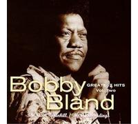 Bobby Bland Greatest Hits Vol. 2 (CD) Album