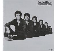Bobby Bloom - Where Are We