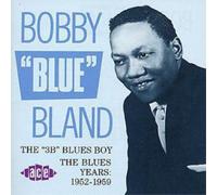 Bobby 'Blue' Bland – 3B Blues Boy – CD