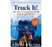 Bobby Bolton Truck It (Tascabile)