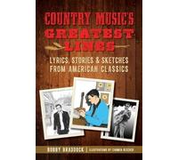 Bobby Braddock Country Music's Greatest Lines (Tascabile)