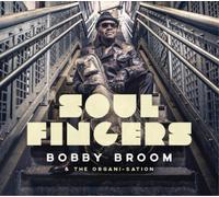 Bobby Broom & The Organi-Sation Soul Fingers (Vinyl LP) 12" Album